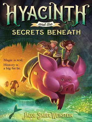 cover image of Hyacinth and the Secrets Beneath